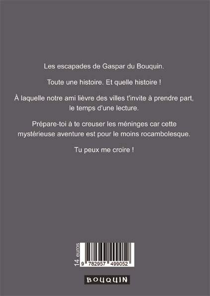 Les escapades de Gaspar du Bouquin